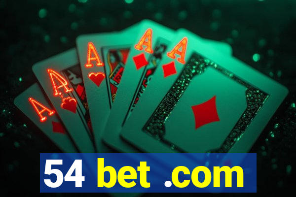 54 bet .com